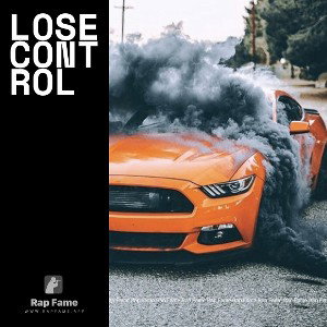 Lose control