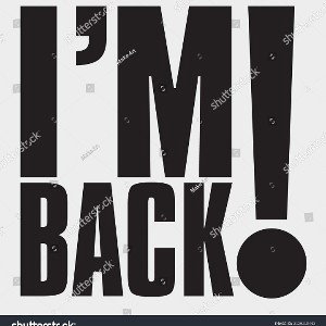 I'm Back 