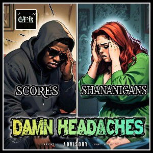 Damn Headaches (R.I.P Shannon 😞)