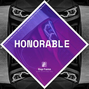 Honorable 🔥🔥