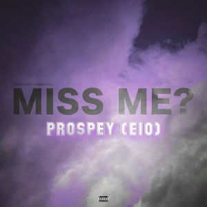 MISS ME ?