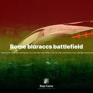 Rome bluraccs battlefield 