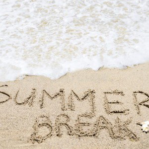 Summer Break