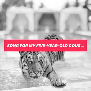 song for my five-year-old cousin