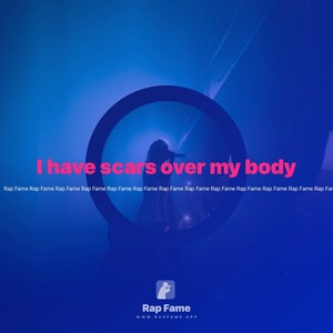 I have scars over my body 