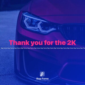 Thank you for the 2K