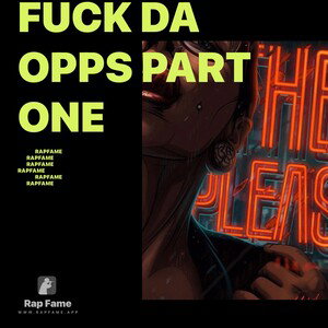 Fuck da opps part one