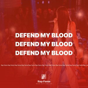 defend my blood