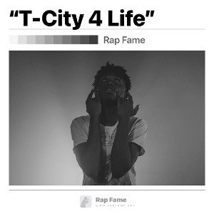 “T-City 4 Life”