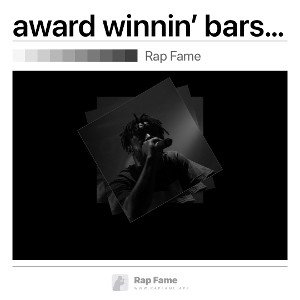 award winnin’ bars freestyle 