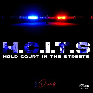 2 deep - H.C.I.T.S