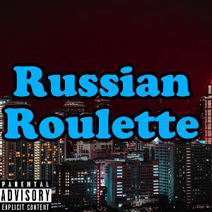 Russian Roulette [prod by.me]