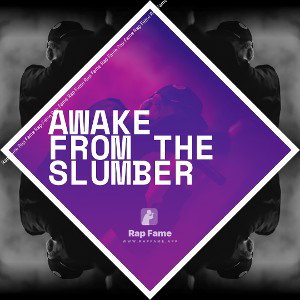 Awake From The Slumber 