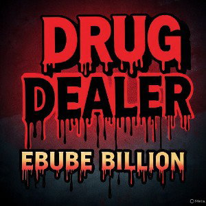 DRUG DEALER