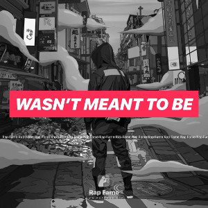 Wasn’t meant to be 