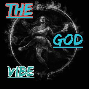 The GoD ViBE -)MC R¥Z∆
