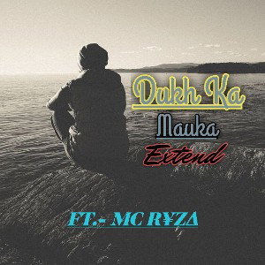 Dukh Ka MAuKa-( Extend 