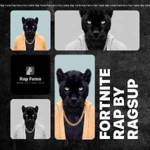 fortnite rap by ragsup
