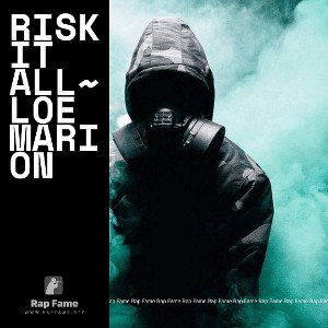 Risk it all~ Loe Marion