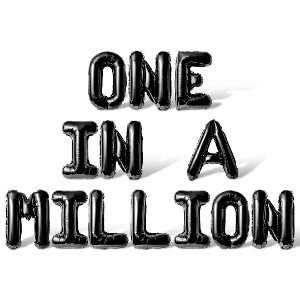 one in a million 