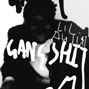 GANG SHIT MAN
