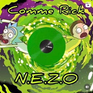 Comme Rick - N.E.Z.O 2