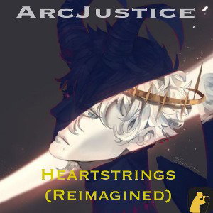 Heartstrings (reimagined)