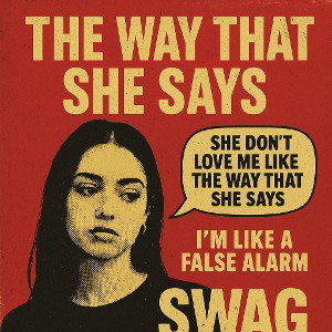 The Way That She Say