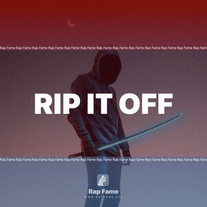 RIP IT OFF
