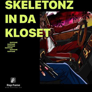 Skeletonz in da kloset 