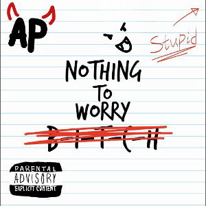 NOTHING TO WORRY B