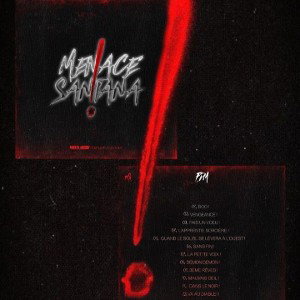Menace Santana - 11 Rappeurs à Suivre 2024