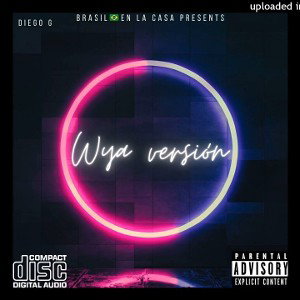 DIEGO G - WYA (VERSIÓN 