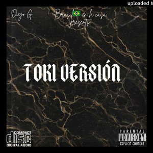 DIEGO G - TOKI (VERSIÓN)
