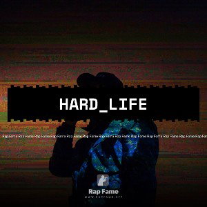 Hard_Life