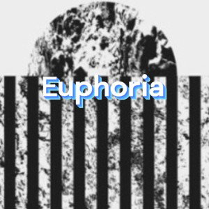 Euphoria