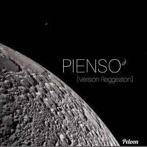 Pienso (Versión Reggeaton) -Peloon