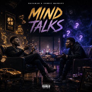 Mind Talks-(ft. Robbie Maurice)