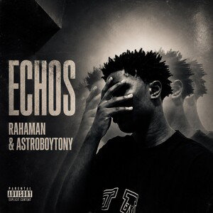 Echos (with Astroboytony)