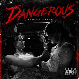 Dangerous