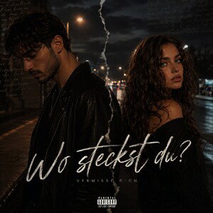 Wo steckst du?? ( Feat.Aylah) 