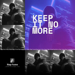 Keep it no more
