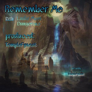 TempleFynest - Remember me  _1_