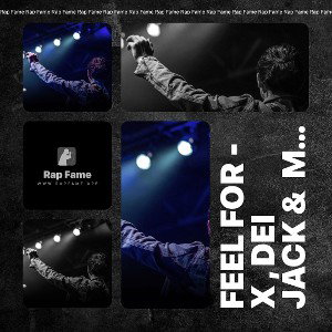Feel For - X , Dei Jack &  Moo Moo