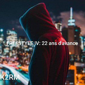 #freestyle 4 : 22 ans d'avance 