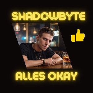 Shadowbyte-Alles-Okay