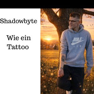 Wie ein Tattoo 