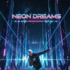 Neon Dreams 