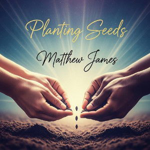 Planting Seeds
