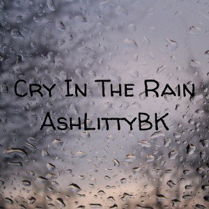 Cry In The Rain